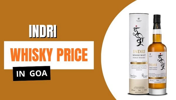 Indri Whisky Price in Goa