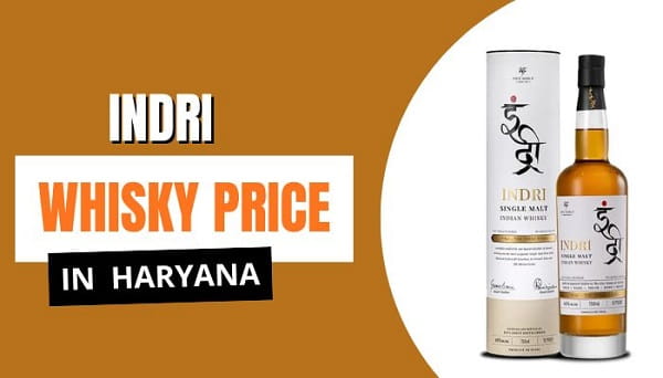 Indri Whisky Price in Haryana