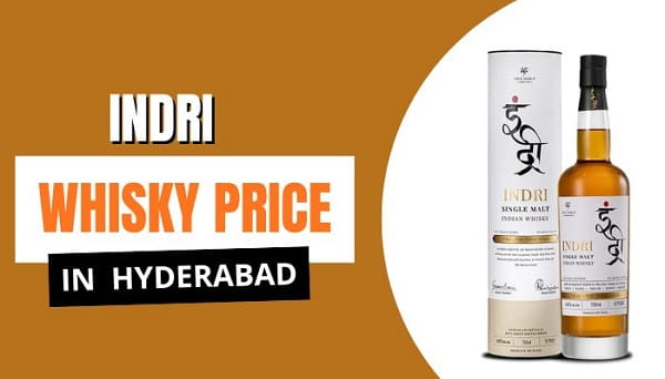 Indri Whisky Price in Hyderabad