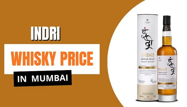 Indri Whisky Price in Mumbai