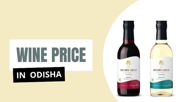 Wine Price in Odisha